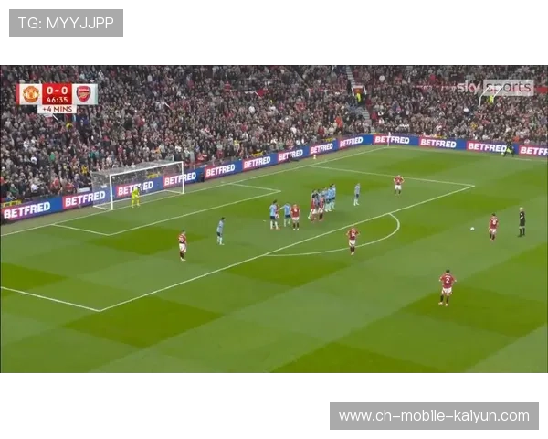 布鲁诺任意球穿透人墙曼联追加比分