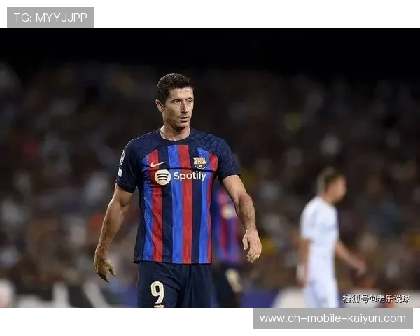 巴萨高层真要让莱万停进球?离谱操作持续刷新下限 巴萨高层真要让莱万停进球?离谱操作持续刷新下限